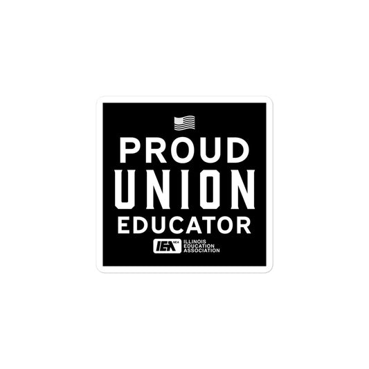 Proud Union Educator sticker Black