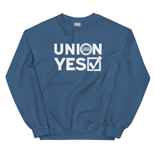 Union Yes Unisex Sweatshirt