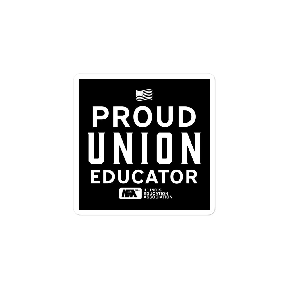Proud Union Educator sticker Black