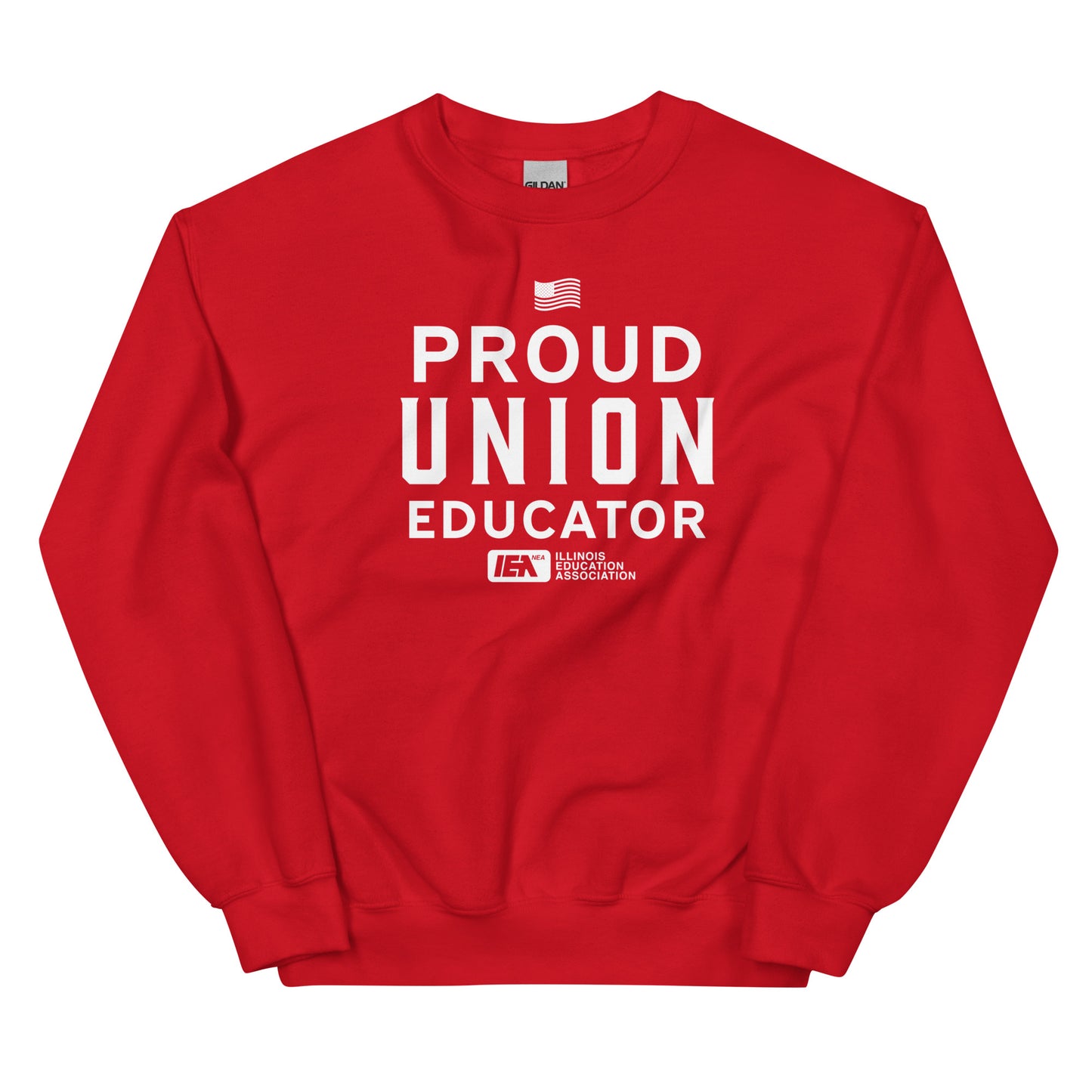 Proud Union Educator Unisex Sweatshirt